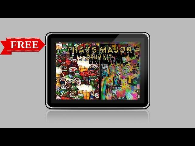 That's Major | [FREE] Drum Kits 2018 ( FREE DOWNLOAD)