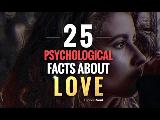 25 Amazing Psychological Facts on Love