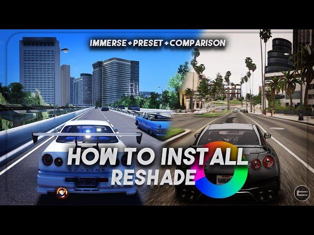 How to install Reshade + Presets for GTA 5 w/Comparison | 2023