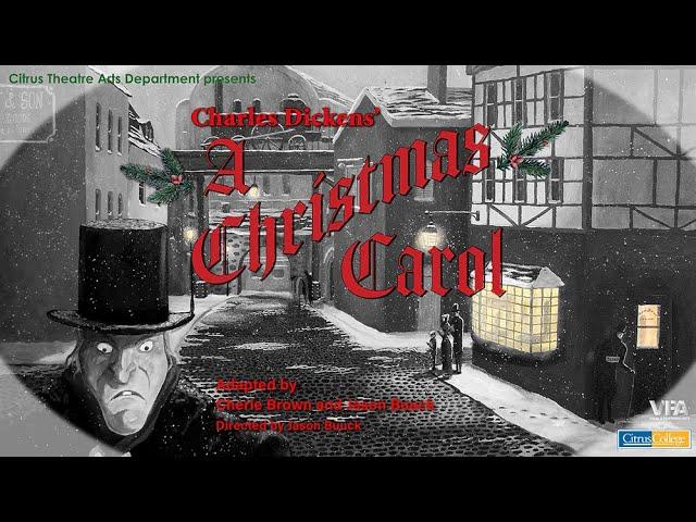 Citrus College Theatre Arts program presents, "A Christmas Carol"