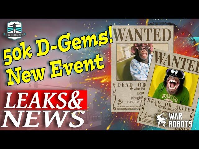 Leaks And News - 50K D-Gems Rocket Monkey Event War Robots Update Overview 10.4