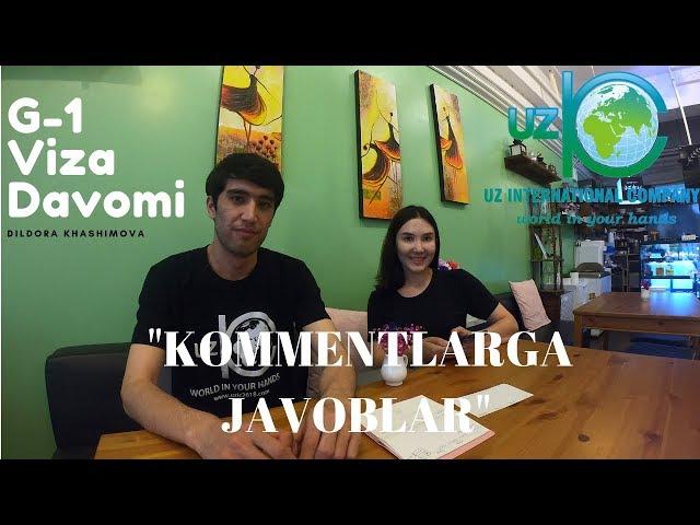 Kommentlarga javoblar| Savollarga javoblar| Dildora Khashimova|UzIC TV HI KOREA