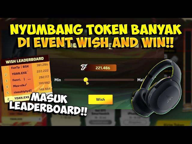 LANGSUNG MASUK TOP LEADERBOARD !! Kirim Token Angka Cantik Di Event Wish And Win Free Fire