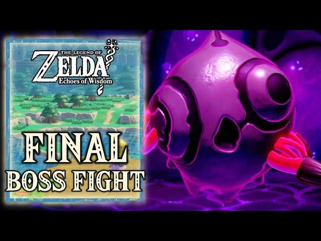 The Legend of Zelda Echoes of Wisdom - Null - Final End Boss Fight