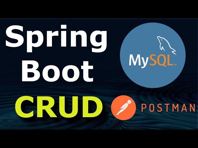 spring boot CRUD REST API with MYSQL for beginners