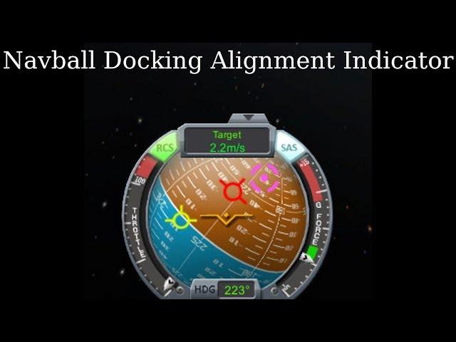 How I Do It - Docking with  the Navball Docking Alignment Indicator