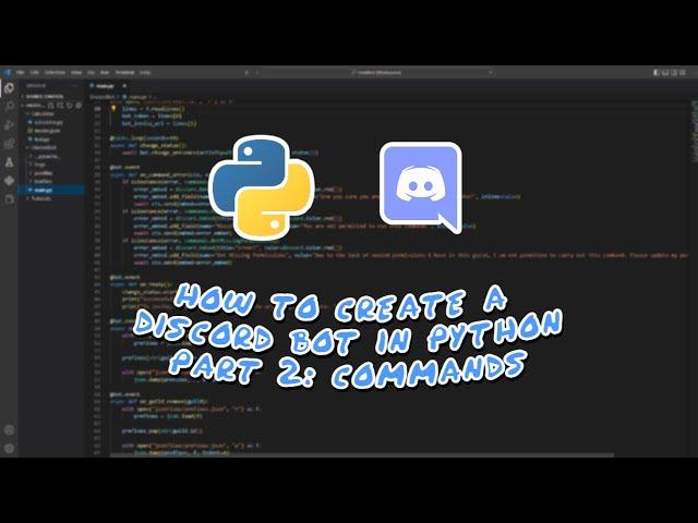 Making A Discord Bot In Python (Part 2: Commands)