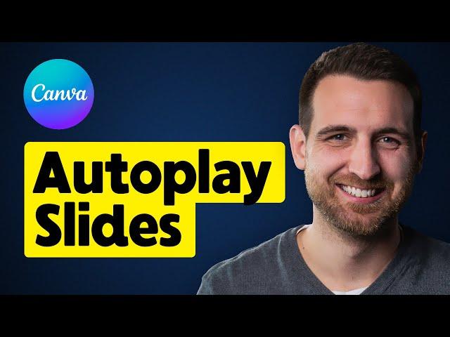 How to Autoplay Presentation in Canva