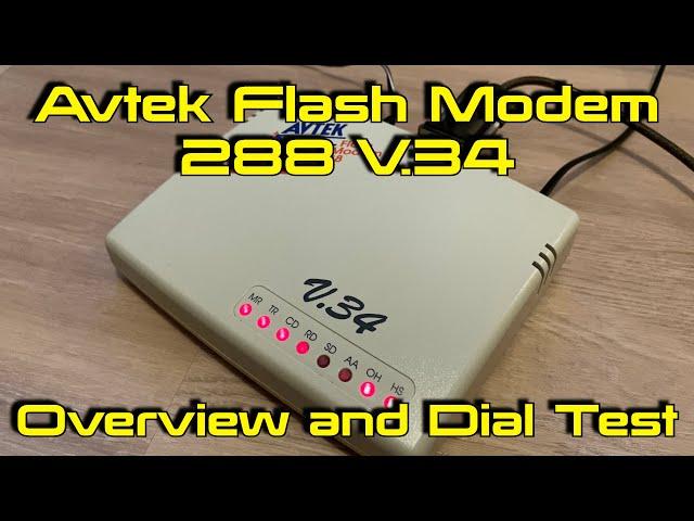 Avtek Flash Modem 288 V.34 Model CD1500M - Overview and Dial Test