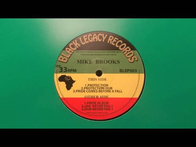 Mike Brooks - Pride Comes Before A Fall & Dub Version