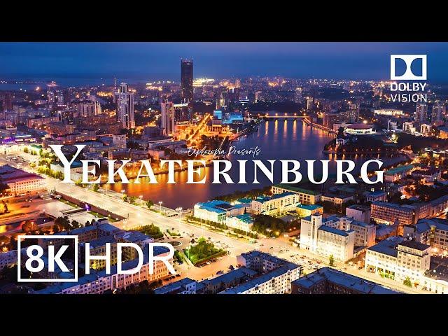 Yekaterinburg, Russia  in 8K HDR ULTRA HD 60 FPS Dolby Vision™ Drone Video