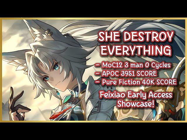 FEIXIAO DESTROY EVERYTHING | 3 Mans 0 Cycles MoC12 | APOC 3951 SCORE | PF 40K | HSR Early Access!