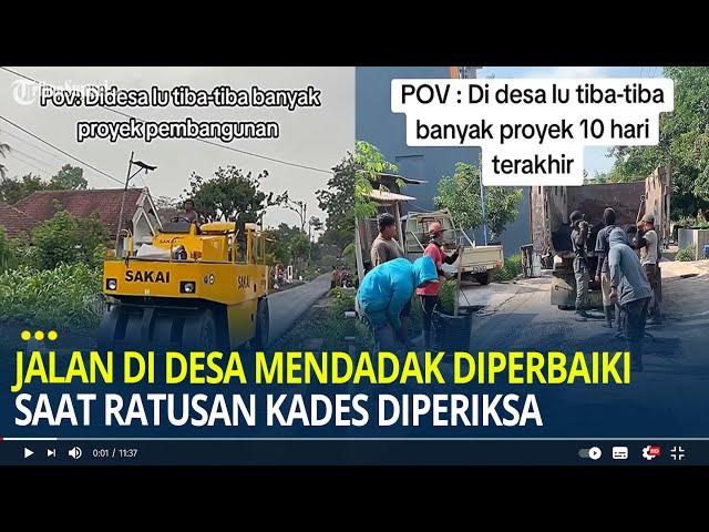 Viral Sejumlah Jalan di Desa Mendadak Diperbaiki Saat Ratusan Kades Diperiksa Dugaan Korupsi