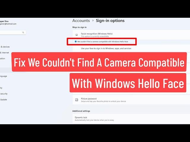 Fix We Couldn't Find A Camera Compatible With Windows Hello Face Error in Windows 11/10