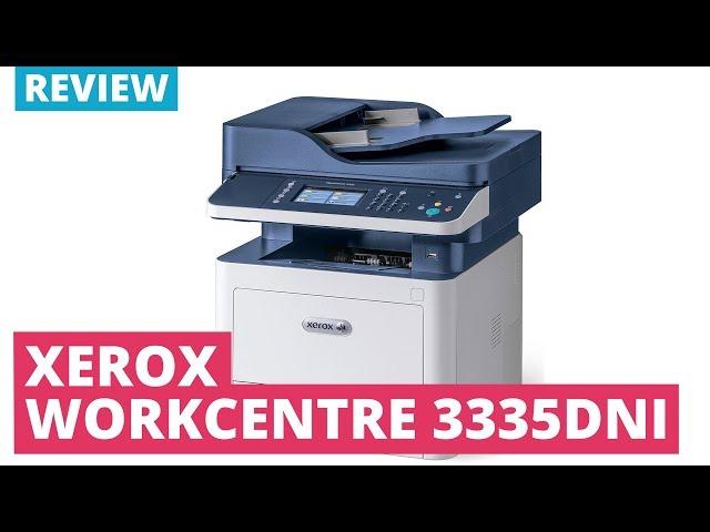 Printerland Review: Xerox Workcentre 3335DNi A4 Mono Multifunction Laser Printer