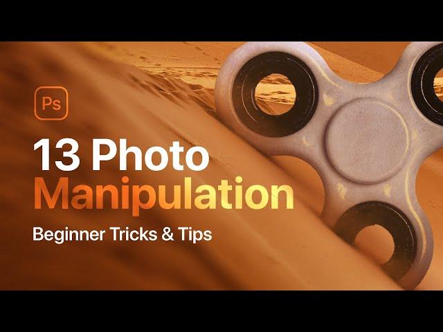 13 MUST-KNOW Photo Manipulation Tips for Beginners in Photoshop