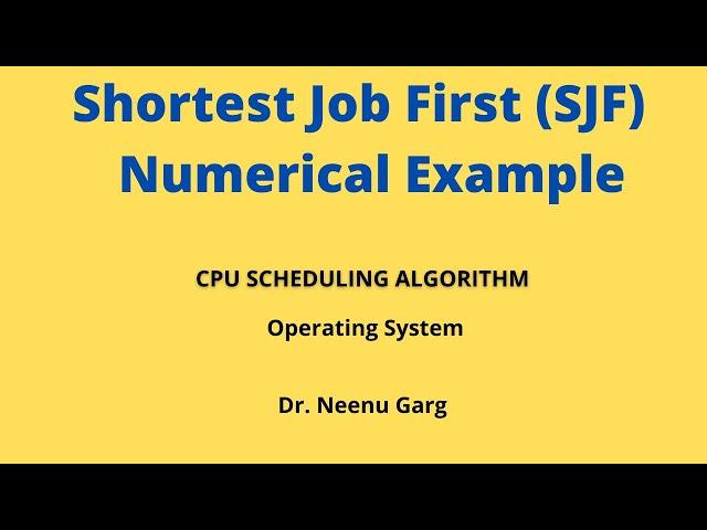Shortest Job First Scheduling|Numerical Example|Operating System