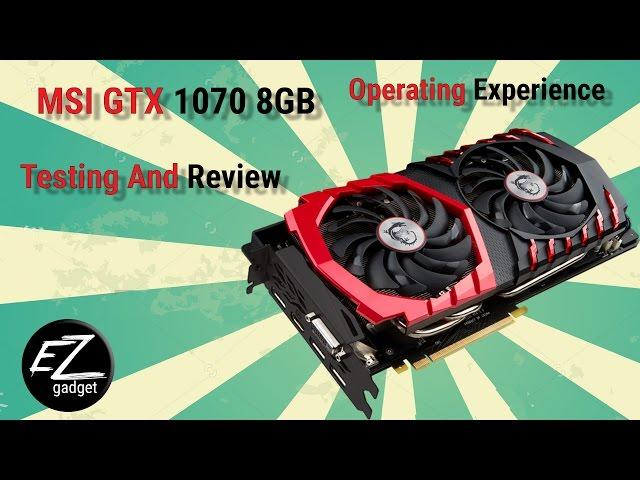 MSI GeForce GTX 1070 Gaming X 8GB, Обзор и тестирование