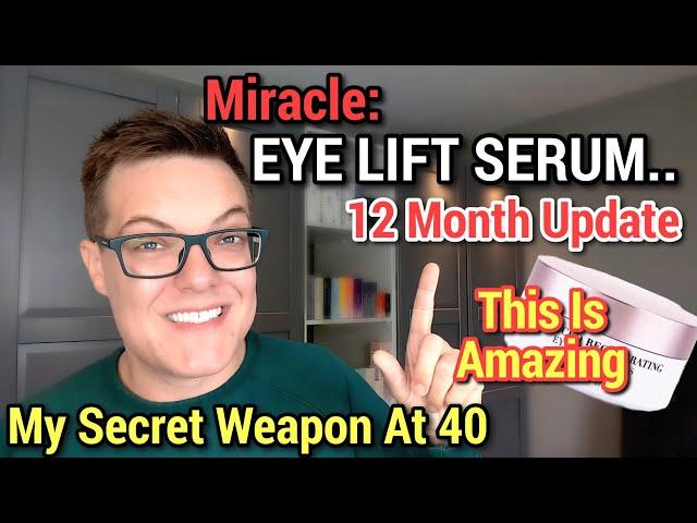 $15 Miracle EYE LIFT SERUM - Botox In A Bottle 12 Months Later