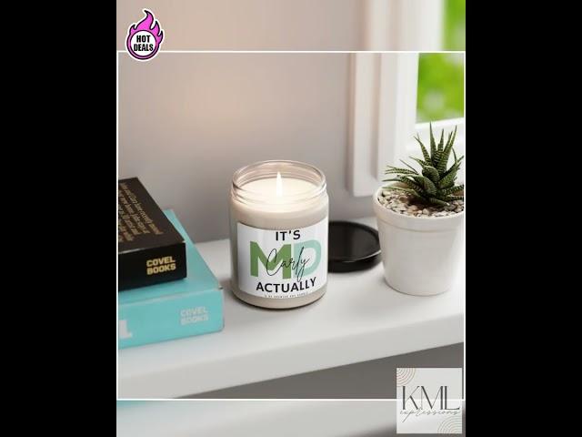 Personalized Medical Doctor Candle, Customized It's MD Actually Scented Soy Candle DO Graduate Gi...