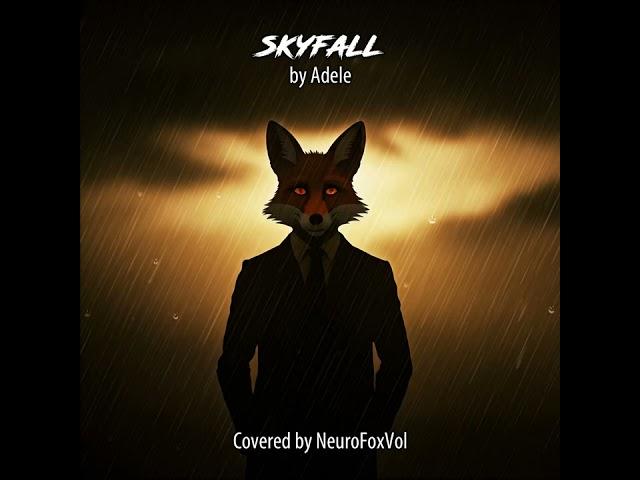 Adele - Skyfall [NeuroFoxVol AI Cover]