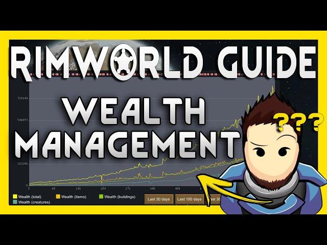 RimWorld Guide: Wealth Management - Kill Raiders Before They Even Arrive [2024, 1.5+]