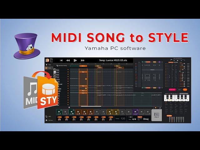 MIDI Song to Style  Convert any standard MIDI file to a ready-to-play Style