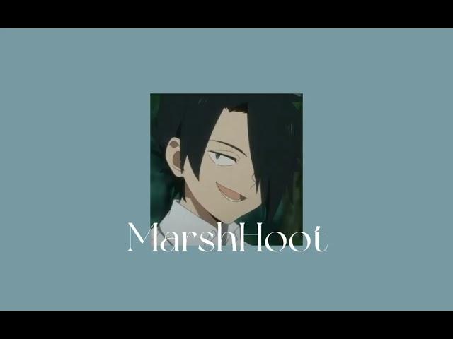 Egoist/Flower ( S L O W E D ) MarshHoot