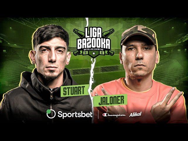 STUART vs JALONER | #LIGABAZOOKA INTERNACIONAL - MOVISTAR ARENA 2025