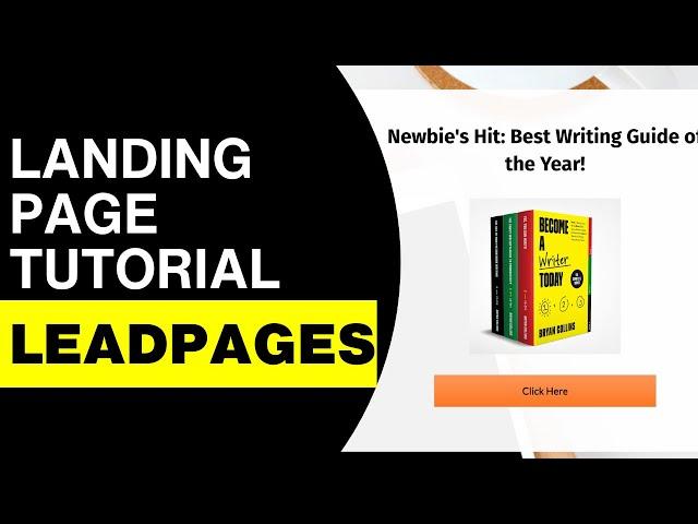 Leadpages Landing Page Tutorial (For Beginners)