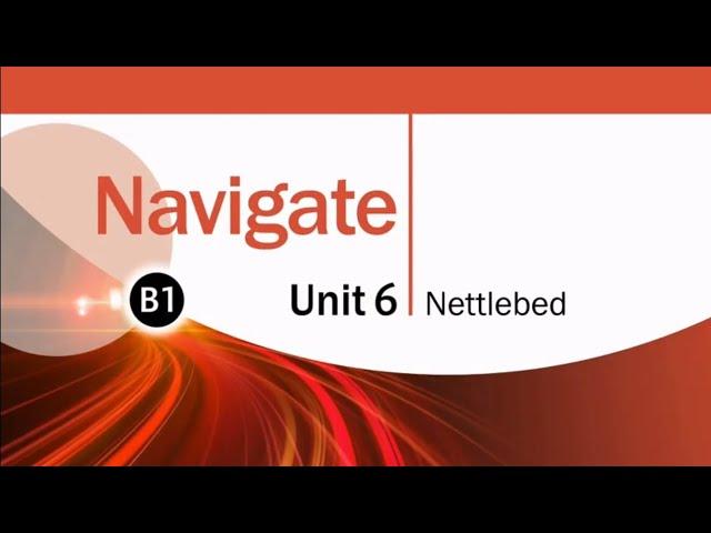 Navigate B1|Unit 06| Nettlebed | Ian and Peter Fleming| James Bond.