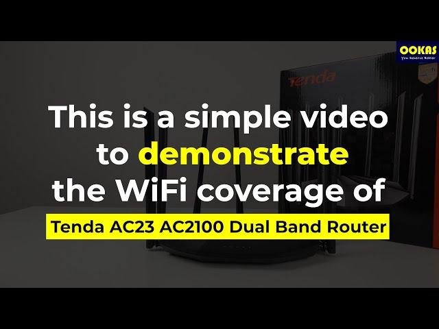 Tenda AC23 AC2100 WiFi Router Review - Excellent WiFi Coverage