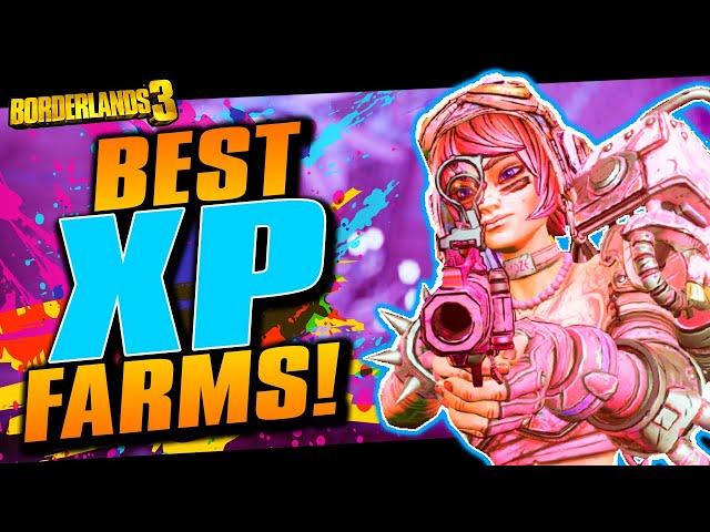 Borderlands 3 | The BEST XP Farms