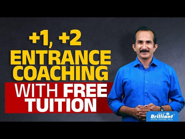 +1 & +2 Entrance Coaching with Free Tuition | Brilliant Pala Long-Term 2027 Programme