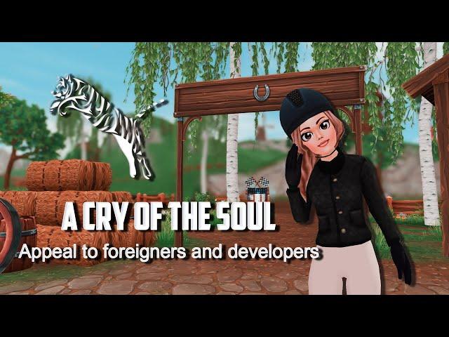 A cry of the soul┊Appeal to foreigners and developers┊2023┊Star Stable Online