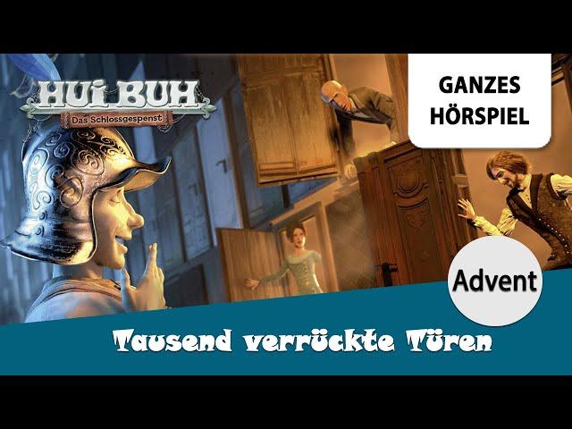 Hui Buh Adventskalender: Tausend verrückte Türen | Ganzes Hörspiel