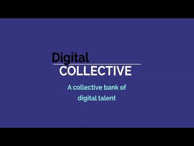 Introducing Digital Collective