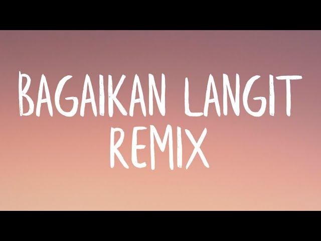 Bagaikan Langit Remix (Lyrics) - TikTok