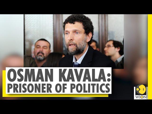 Osman Kavala seen as a threat by Erdogan | Turkey | World News