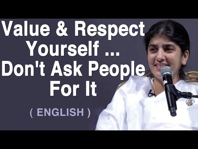 Value & Respect Yourself ... Don't Ask People For It: Part 3: BK Shivani at Hobart, Australia