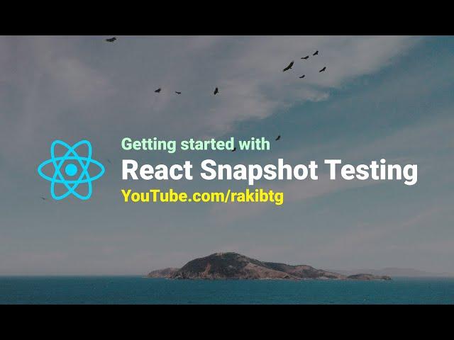 Learn React Snapshot Testing with Example