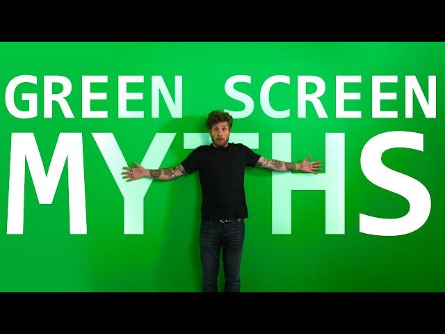 ADVANCED Green Screen Tips and Tricks for VFX (Myths - BUSTED)