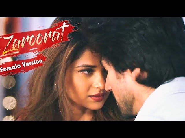 Zaroorat Female Version | Bepanaah | Jennifer Winget