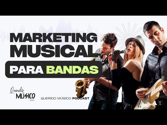 Consejos de Marketing Musical para BANDAS 