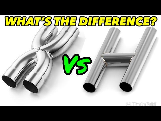X PIPE Vs H PIPE: What's The Difference?