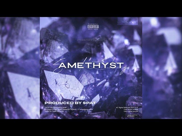 [50+] FREE !XPAND 2 PRESET BANK + ACCENTS "AMETHYST" 2024 | Free Drill/Trap Sound Library VOL. I