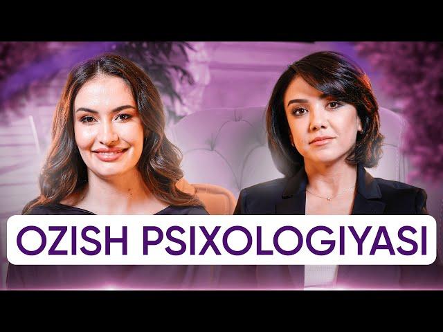 OZISH PSIXOLOGIYASI | Nargiz Sattarova & Barno Suleymanova