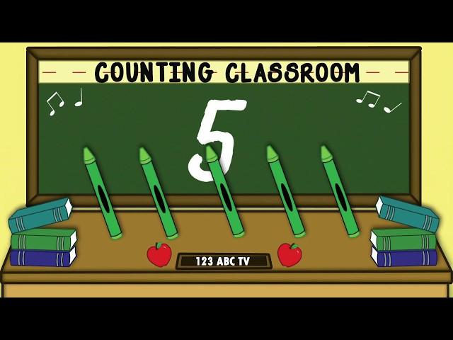 Learning to Count 1 to 5 - Counting Classroom - Counting to 5