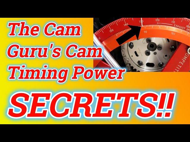 Cam timing for REAL power and the automatic cam degree wheel
