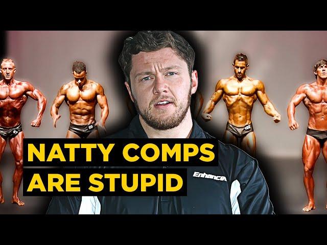 NATURAL Bodybuilding Competitions are STUPID.. Here's WHY!